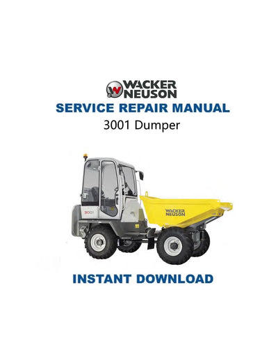 Wacker Neuson 3001 Dumper Service Manual - Service Manual PDF Instant Download