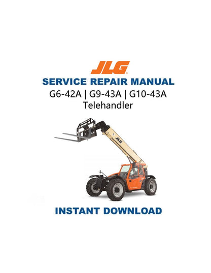 JLG G642A G943A G1043A Telehandler Service Manual - Service Manual PDF Instant Download