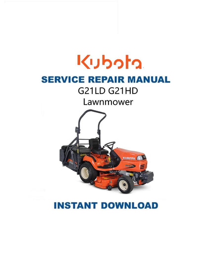 Kubota G21LD G21HD Mower Service Manual - Service Manual PDF Instant Download