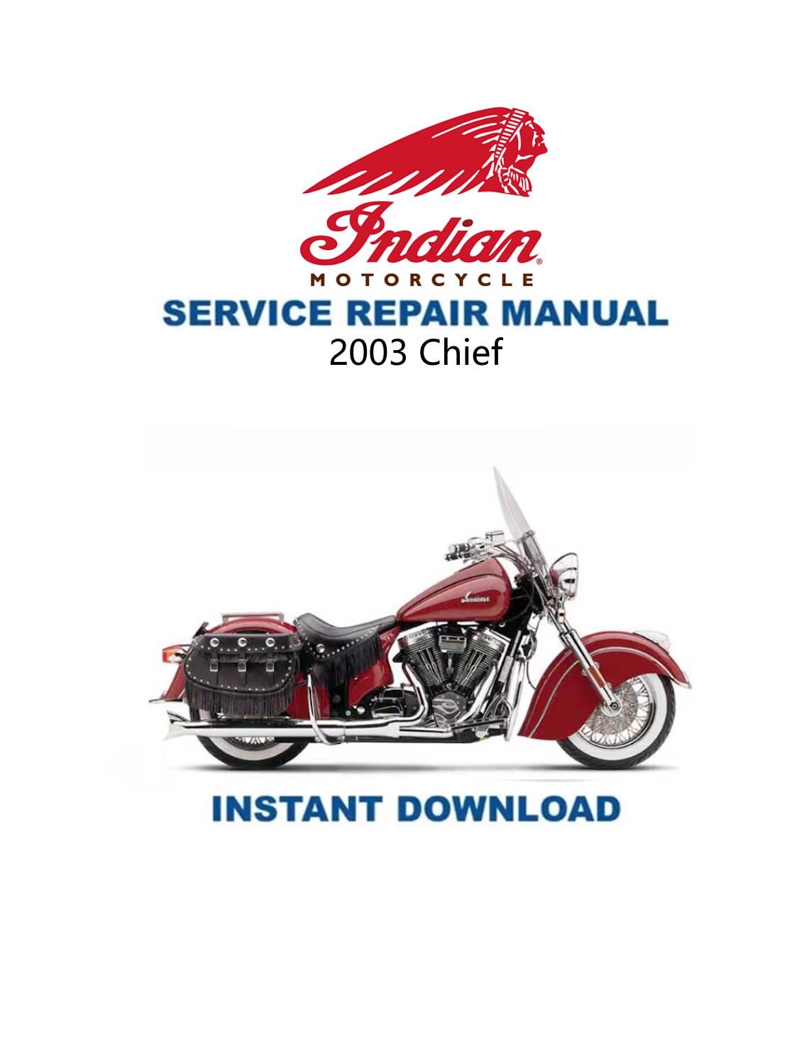 Indian Chief Deluxe Roadmaster Springfield Motorcycle Service Manual 2003-2006 - Service Manual PDF Instant Download