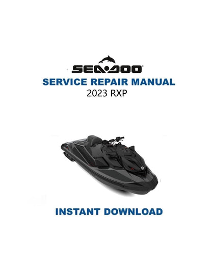 Sea-Doo RXP-X 300 Service Manual 2023-2025 - Service Manual PDF Instant Download