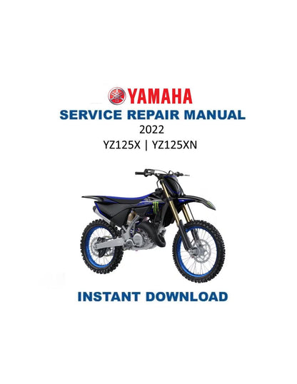Yamaha YZ 125 XN Motorcycle Service Manual 2022-2025 - Service Manual PDF Instant Download