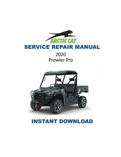 Arctic Cat Prowler Pro UTV Service Manual 2020 - Service Manual PDF Instant Download
