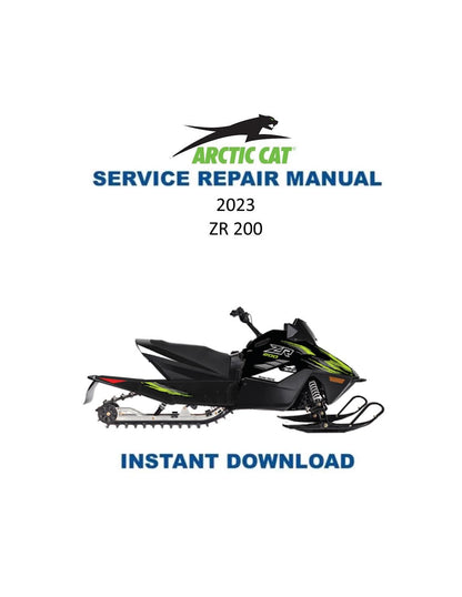 Arctic Cat ZR 200 Snowmobile Service Manual 2023 - Service Manual PDF Instant Download