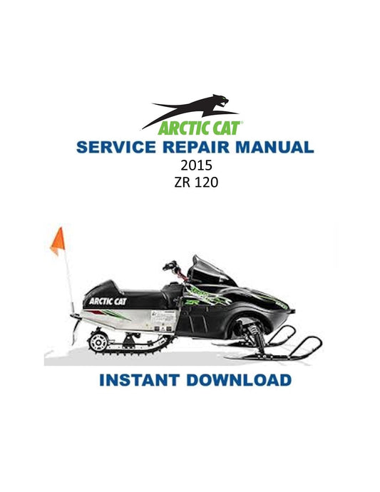 Arctic ZR120 Kitty Cat Snowmobile Service Manual 2015-2018 - Service Manual PDF Instant Download