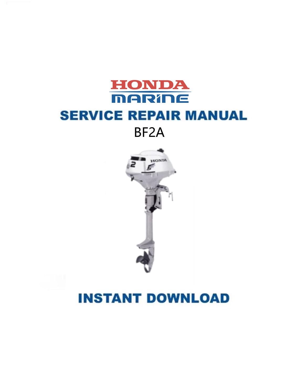 Honda BF2A Outboard Service Manual - Service Manual PDF Instant Download