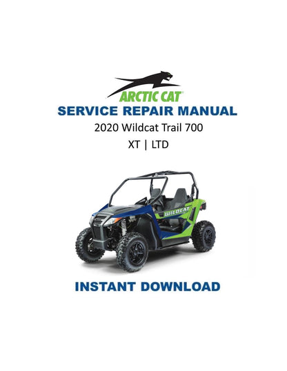 Arctic Cat Wildcat Trail UTV Service Manual 2020 - Service Manual PDF Instant Download