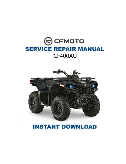 CFMOTO CFORCE 400 Service Repair Manual 2014-2020 - Service Manual PDF Instant Download