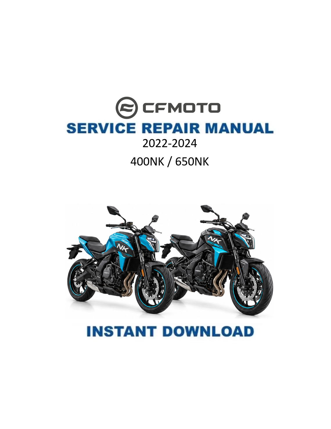 CFMOTO 400NK 650NK Motorcycle Service Manual PDF | 2022-2024