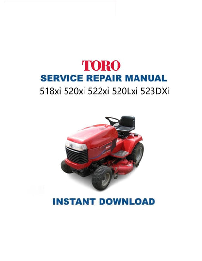 Toro 518 520 522 523 xi Lxi DXi Mower Service Manual - Service Manual PDF Instant Download