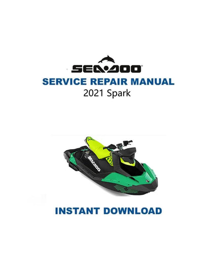 Sea-Doo Spark Service Manual 2021-2025 - Service Manual PDF Instant Download