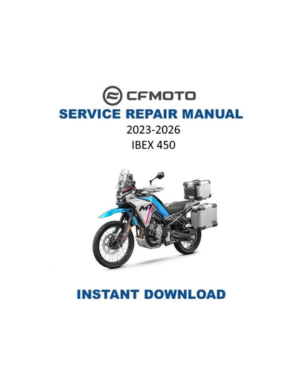 CFMOTO IBEX 450 Service Manual 2023-2026 - Service Manual PDF Instant Download