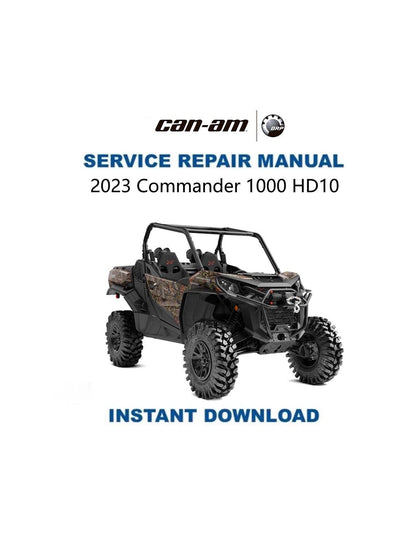 Can-Am Commander 1000 HD10 UTV Service Manual 2023-2025 - Service Manual PDF Instant Download