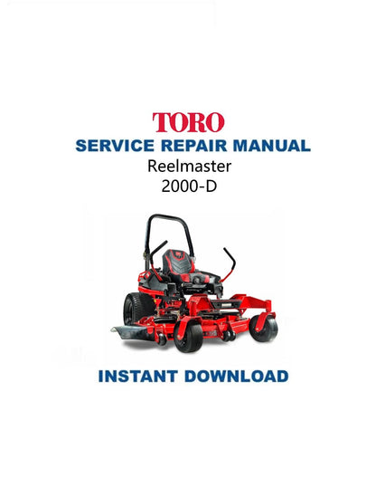 Toro Reelmaster 2000 D Mower Service Manual 2000 - Service Manual PDF Instant Download