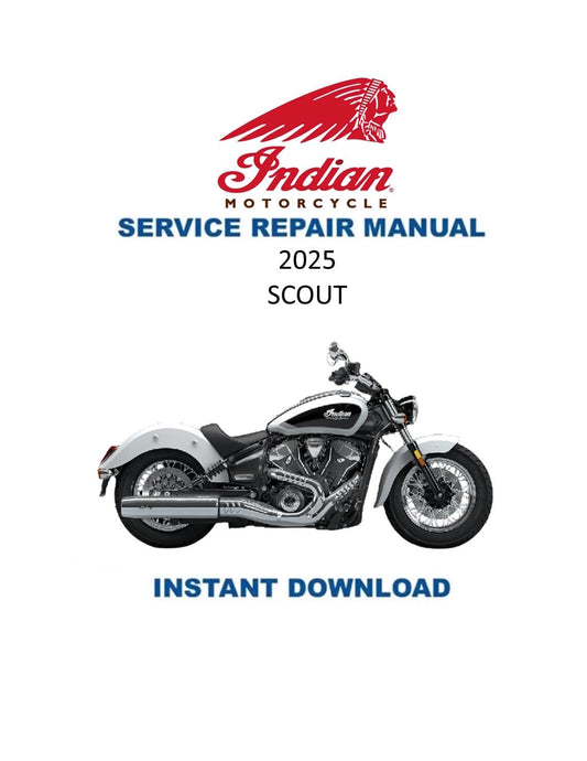 Indian Scout Bobber Classic Hollister Sport Service Manual | 2025 Motorcycle Repair Guide | Instant Digital Download | PDF