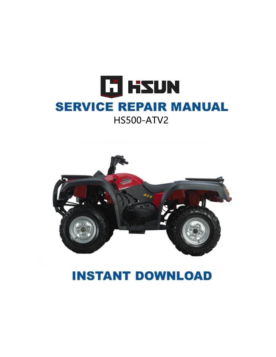 HiSun HS500 ATV-2 Service Manual - Service Manual PDF Instant Download