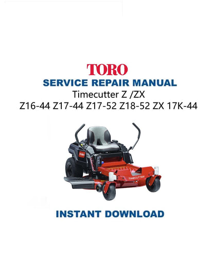 Toro TimeCutter Z16 Z17 Z18 ZX17K Mower Service Manual - Service Manual PDF Instant Download