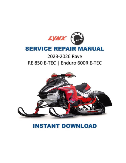 Lynx RAVE RE Enduro 600 850 Snowmobile Service Manual 2023-2026 - Service Manual PDF Instant Download