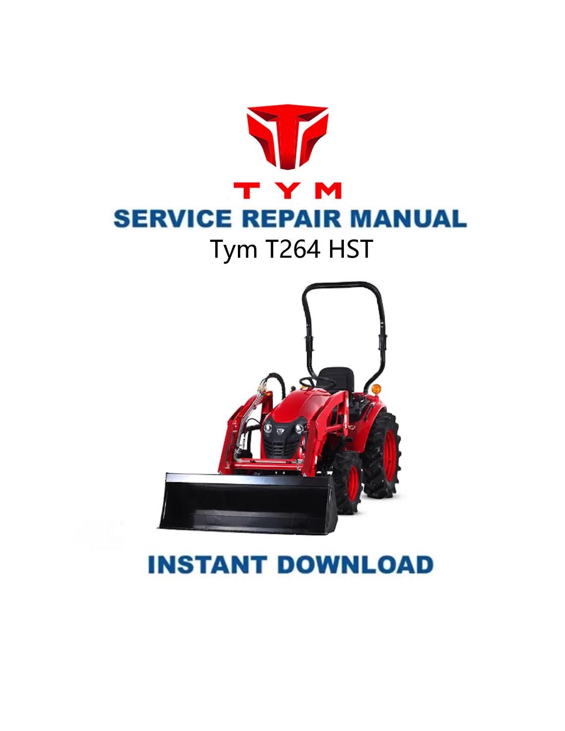 TYM T264 HST Compact Tractor Service Manual - Service Manual PDF Instant Download
