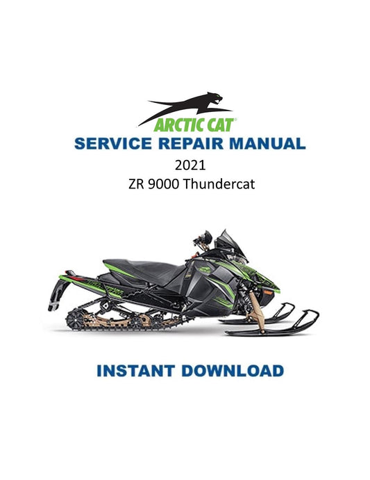 Arctic Cat Thundercat ZR 9000 Snowmobile Service Manual 2021-2025 - Service Manual PDF Instant Download
