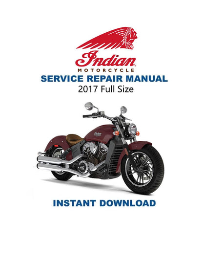 Indian Chief Roadmaster Springfield Motorcycle Service Manual 2017-2019 - Service Manual PDF Instant Download