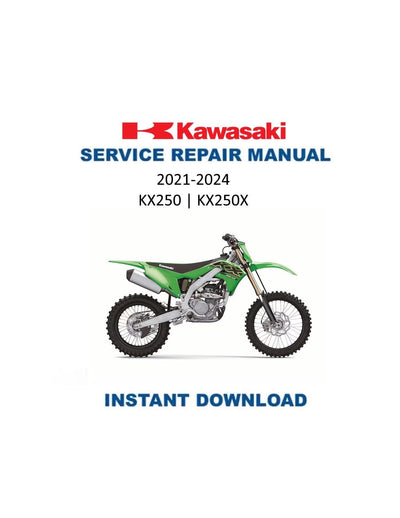 Kawasaki KX 250 KX250X Motorcycle Service Manual 2021-2024 - Service Manual PDF Instant Download