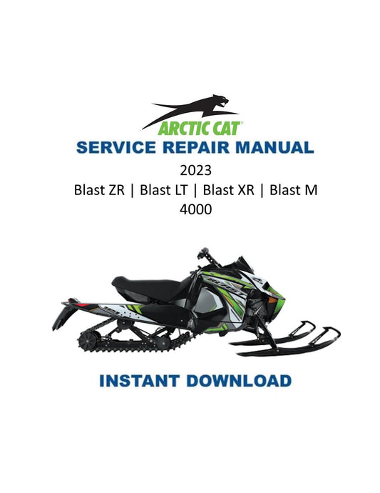 Arctic Cat Blast ZR LT XR Touring M 4000 2023 Service Manual 2023 - Service Manual PDF Instant Download