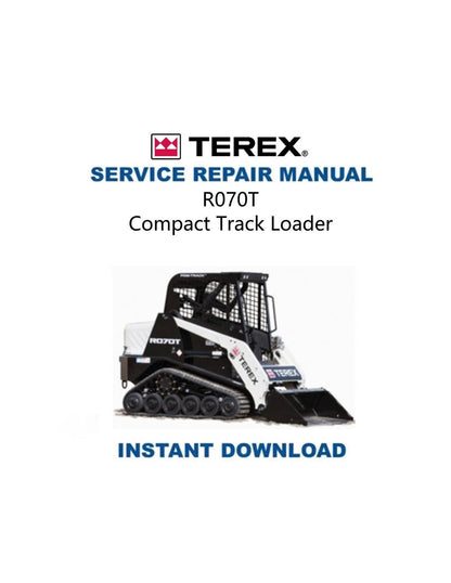 Terex R070 T Track Loader Service Manual - Service Manual PDF Instant Download