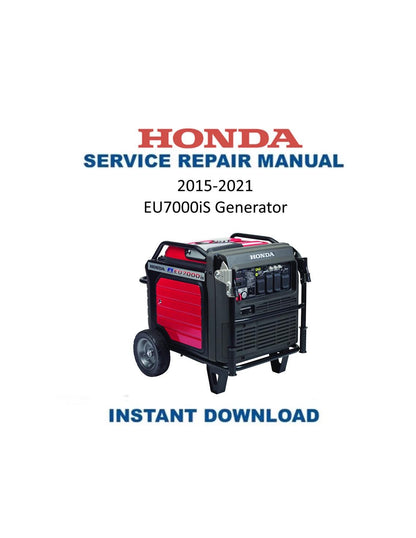 Honda EU7000iS Inverter Generator Service Manual 2015-2021 - Service Manual PDF Instant Download
