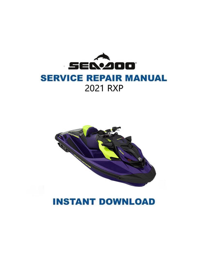 Sea-Doo RXP Service Manual 2021-2024 - Service Manual PDF Instant Download