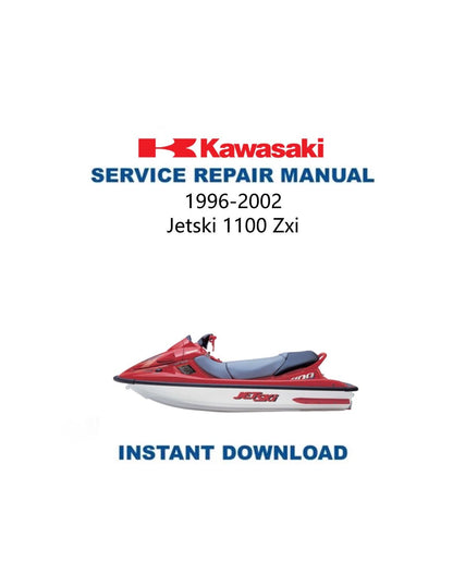 Kawasaki JetSki 1100 Zxi Service Manual 1996-2002 - Service Manual PDF Instant Download