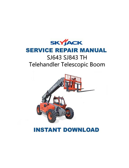 Skyjack SJ 643 843 Telehandler Telescopic Boom Service Manual - Service Manual PDF Instant Download