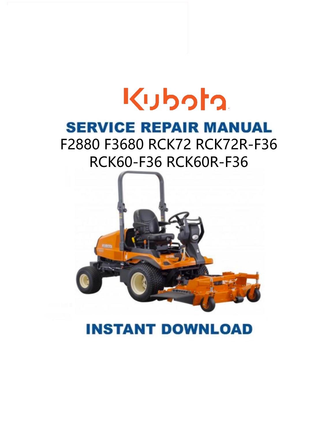 Kubota F 2880 3680 60 72 Mower Service Manual - Service Manual PDF Instant Download