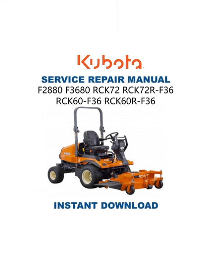 Kubota F 2880 3680 60 72 Mower Service Manual - Service Manual PDF Instant Download