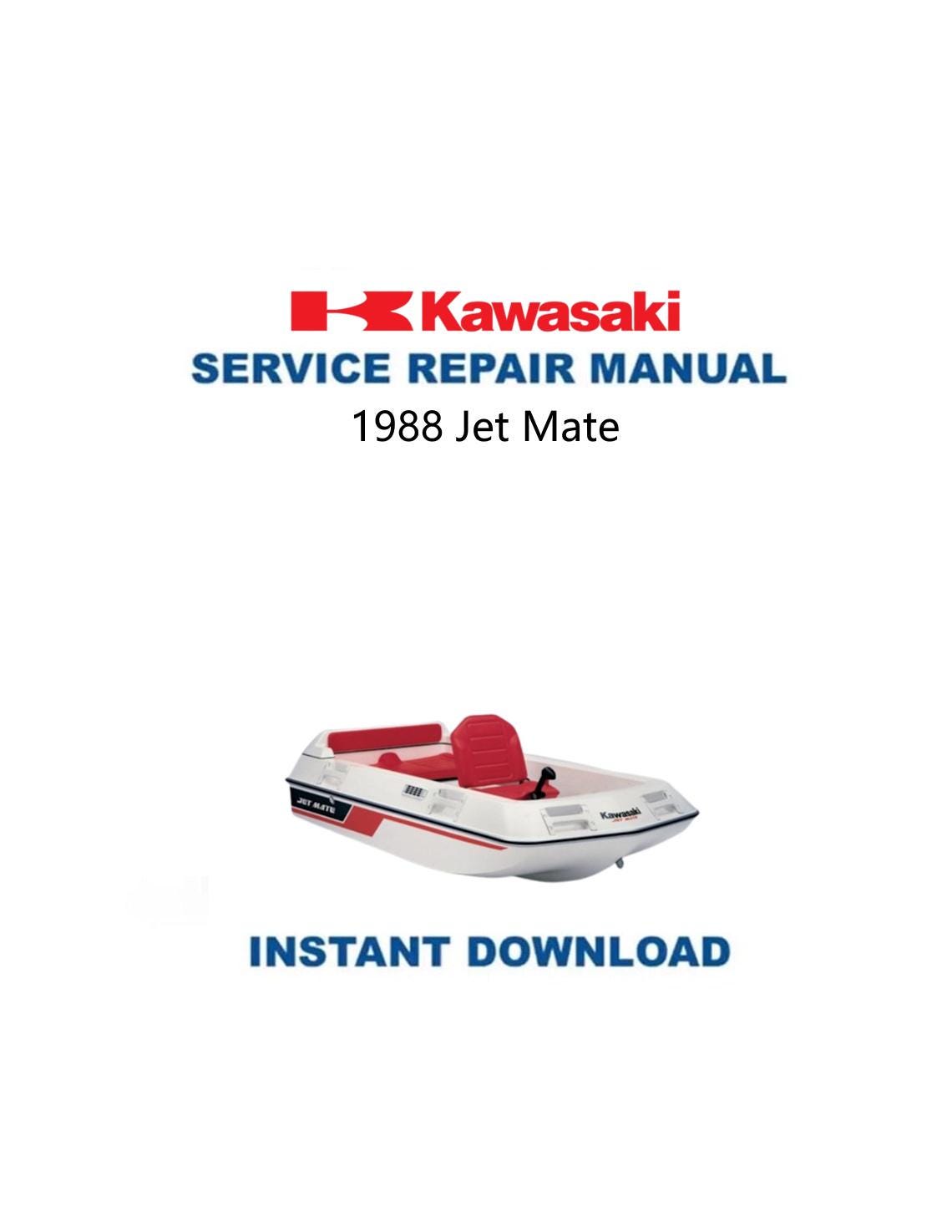 Kawasaki JetMate Service Manual 1988-1992 - Service Manual PDF Instant Download