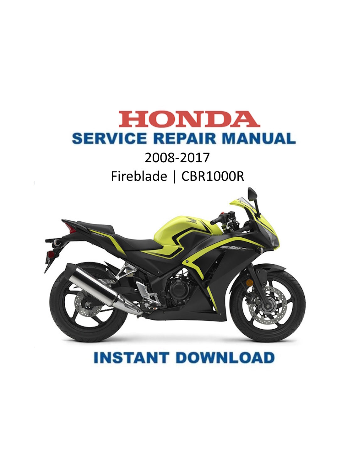 Manuale di servizio motociclo Honda Fireblade CBR1000R | 2008–2017