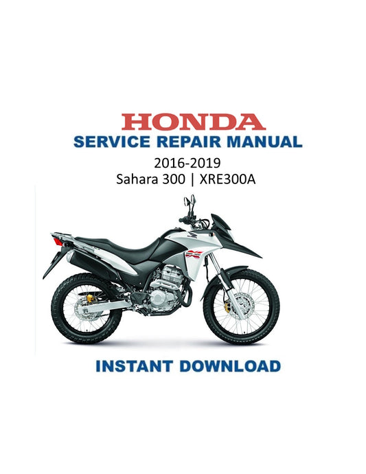Manuale di servizio motociclo Honda Sahara 300 XRE300A La XRE | 2016–2019