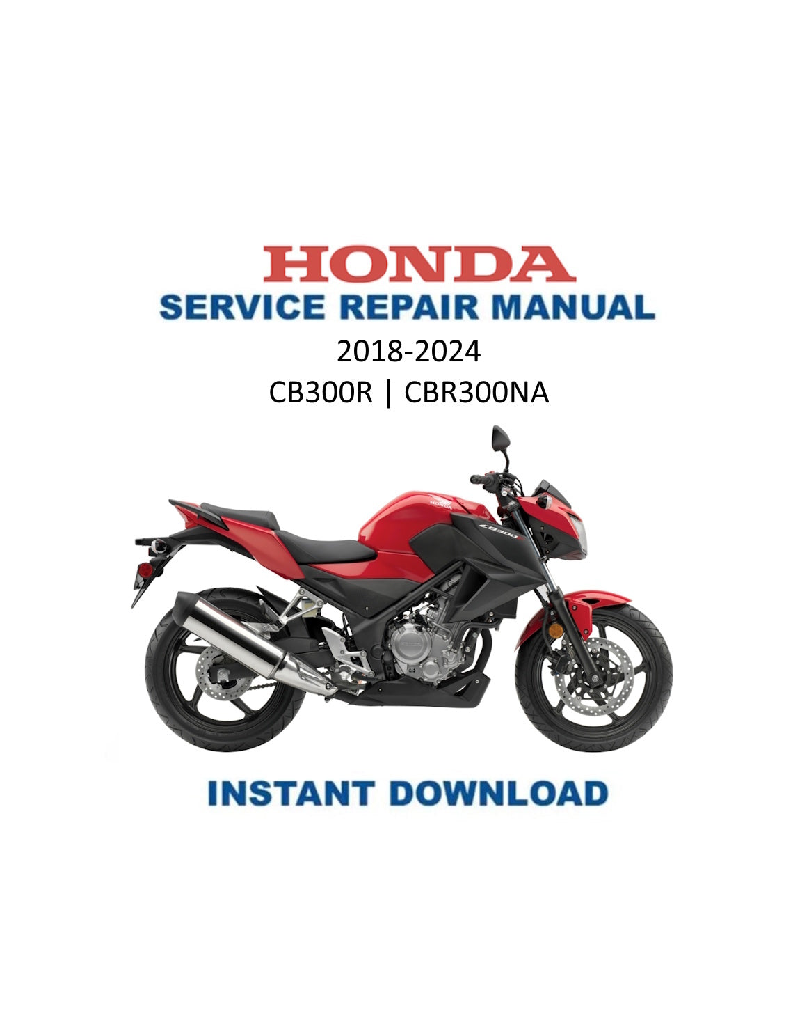 Manual de servicio de motocicleta Honda CB300R CBF 300 NA | 2018–2024