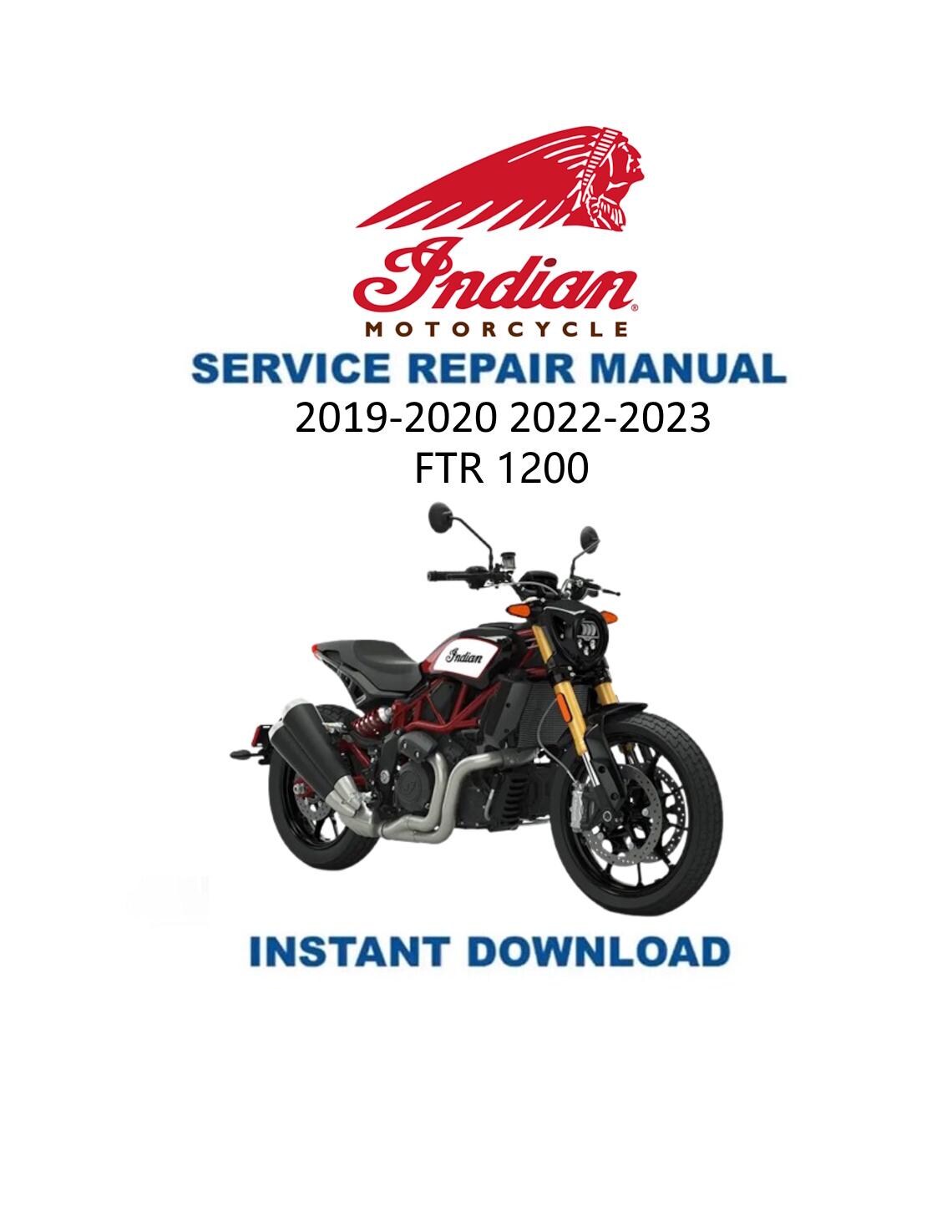Indian FTR1200 Motorcycle Service Manual 2019-2023 - Service Manual PDF Instant Download
