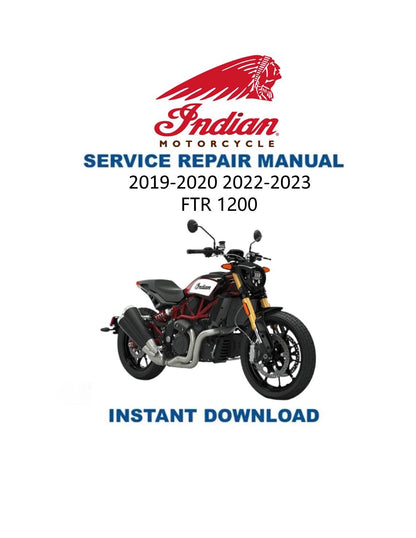 Indian FTR1200 Motorcycle Service Manual 2019-2023 - Service Manual PDF Instant Download