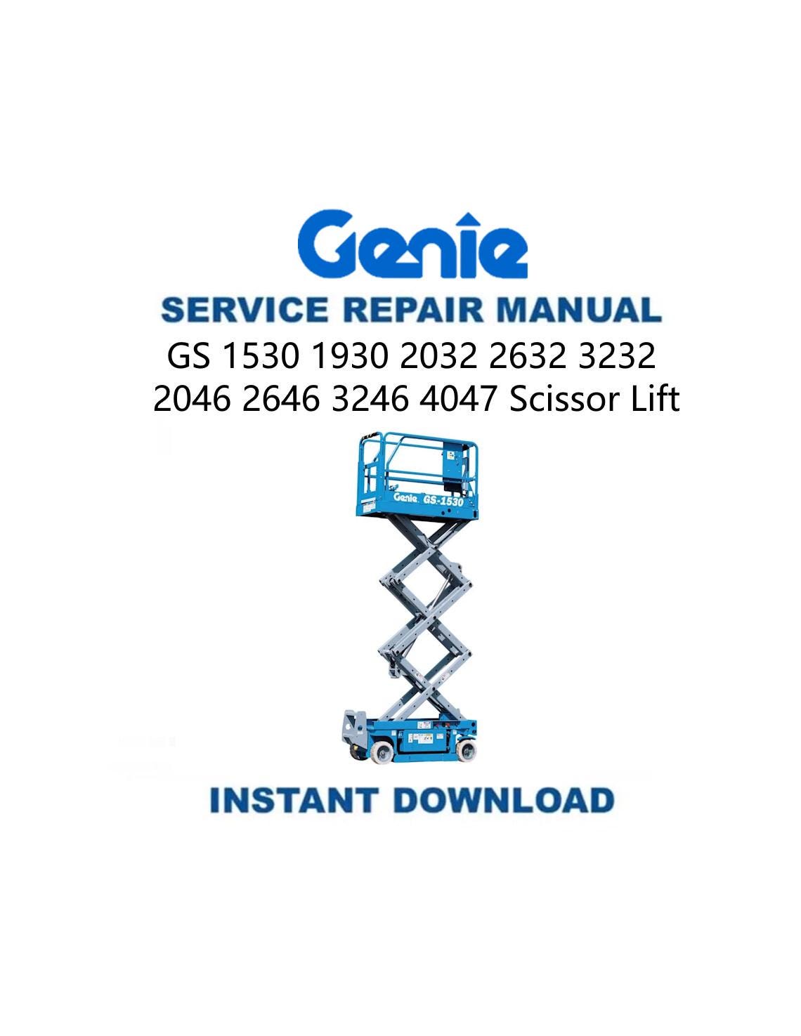 Genie  GS 1530-4047 Scissor Lift Service Manual 2032 - Service Manual PDF Instant Download