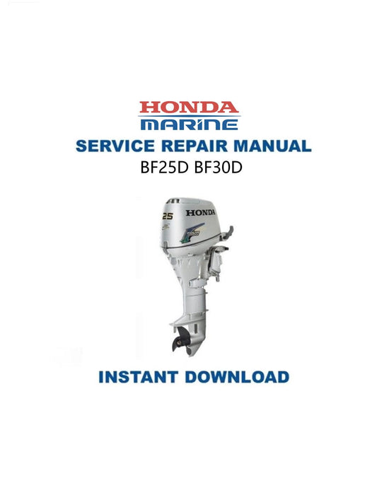 Honda BF25D BF30D Outboard Service Manual - Service Manual PDF Instant Download