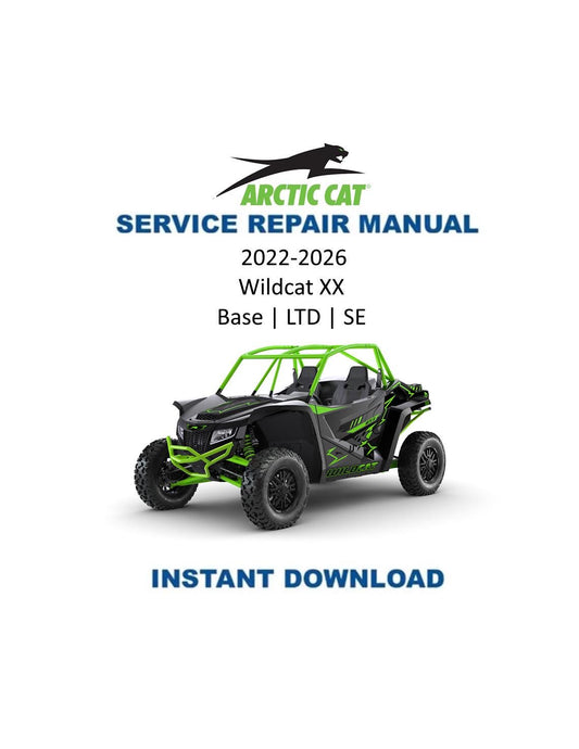 Arctic Cat Wildcat XX UTV Service Manual 2022-2026 - Service Manual PDF Instant Download