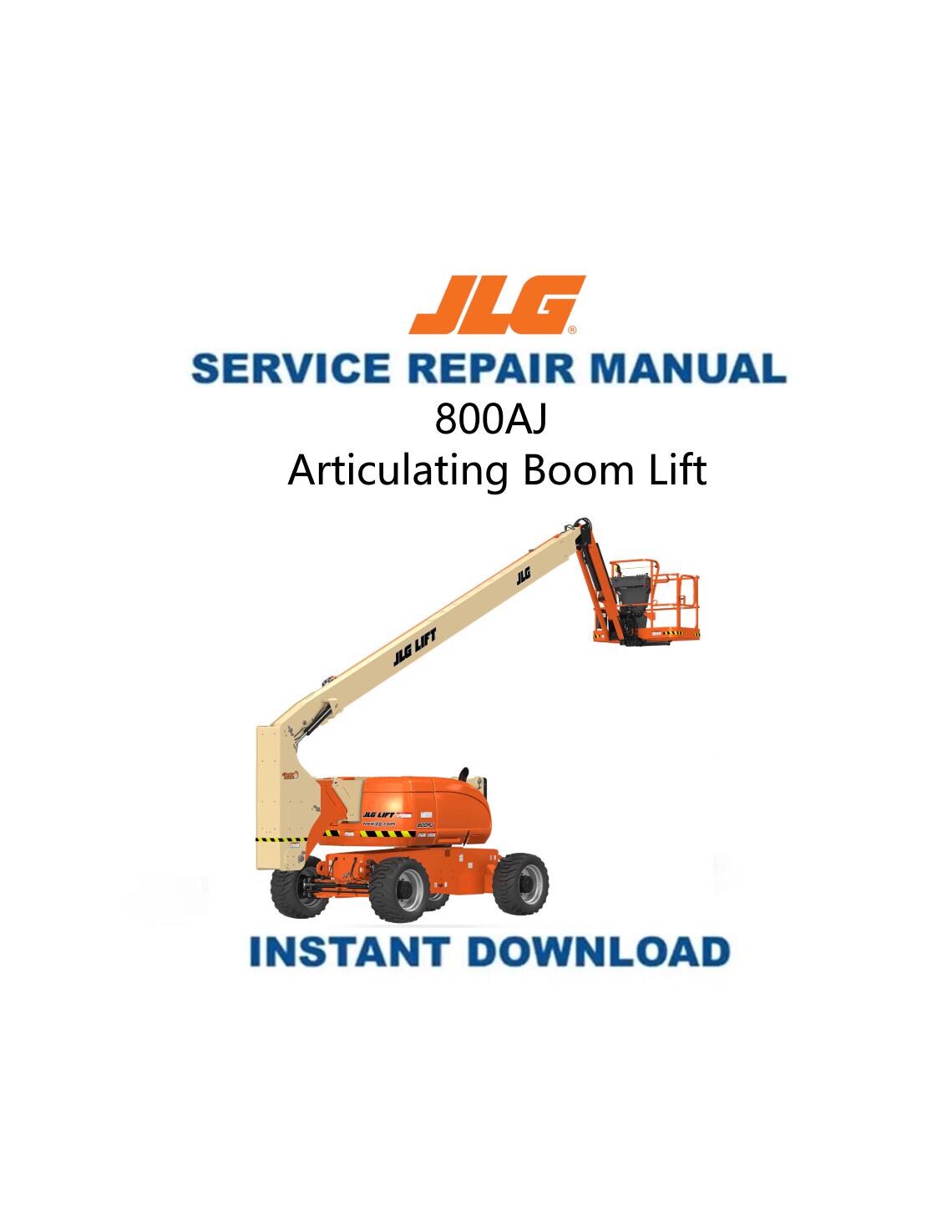 JLG 800 AJ Articulated Boom Lift Service Manual - Service Manual PDF Instant Download