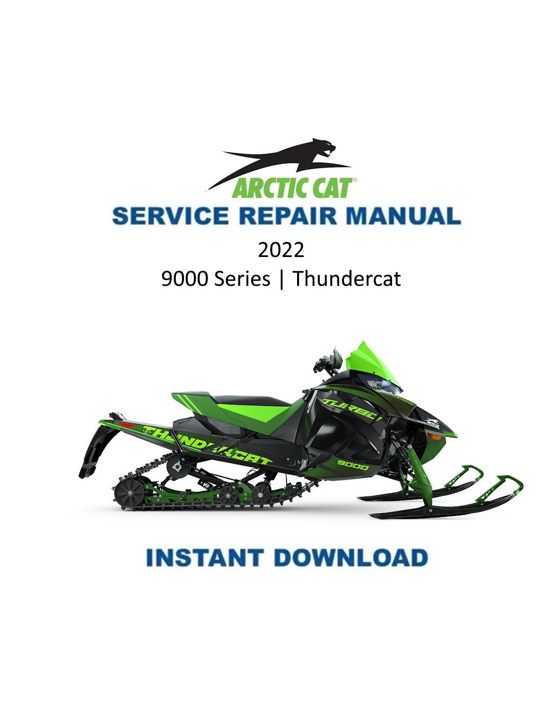 Arctic Cat Thundercat ZR 9000 Snowmobile Service Manual 2022-2025 - Service Manual PDF Instant Download