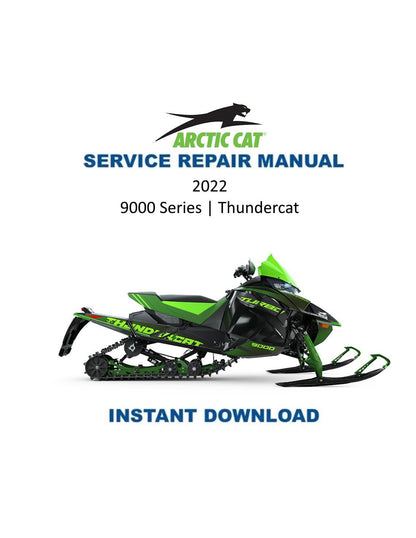 Arctic Cat Thundercat ZR 9000 Snowmobile Service Manual 2022-2025 - Service Manual PDF Instant Download