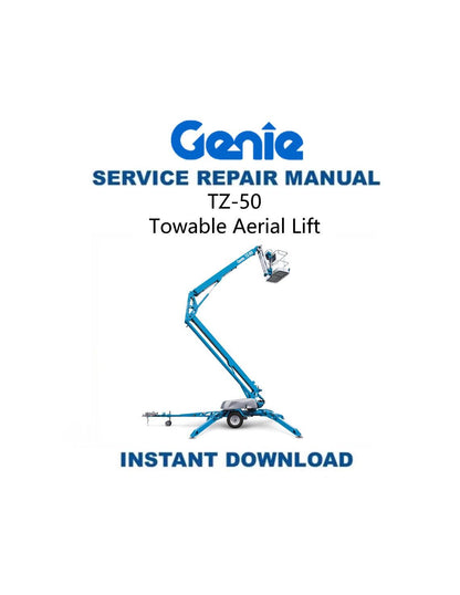 Genie TZ 50 Towable Aerial Lift Service Manual - Service Manual PDF Instant Download