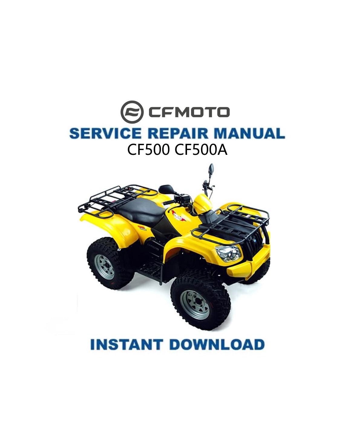CF MOTO CF 500 Service Repair Manual 2006-2010 - Service Manual PDF Instant Download