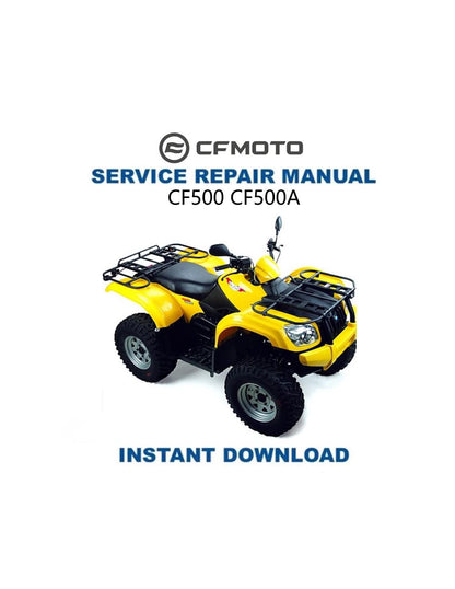 CF MOTO CF 500 Service Repair Manual 2006-2010 - Service Manual PDF Instant Download