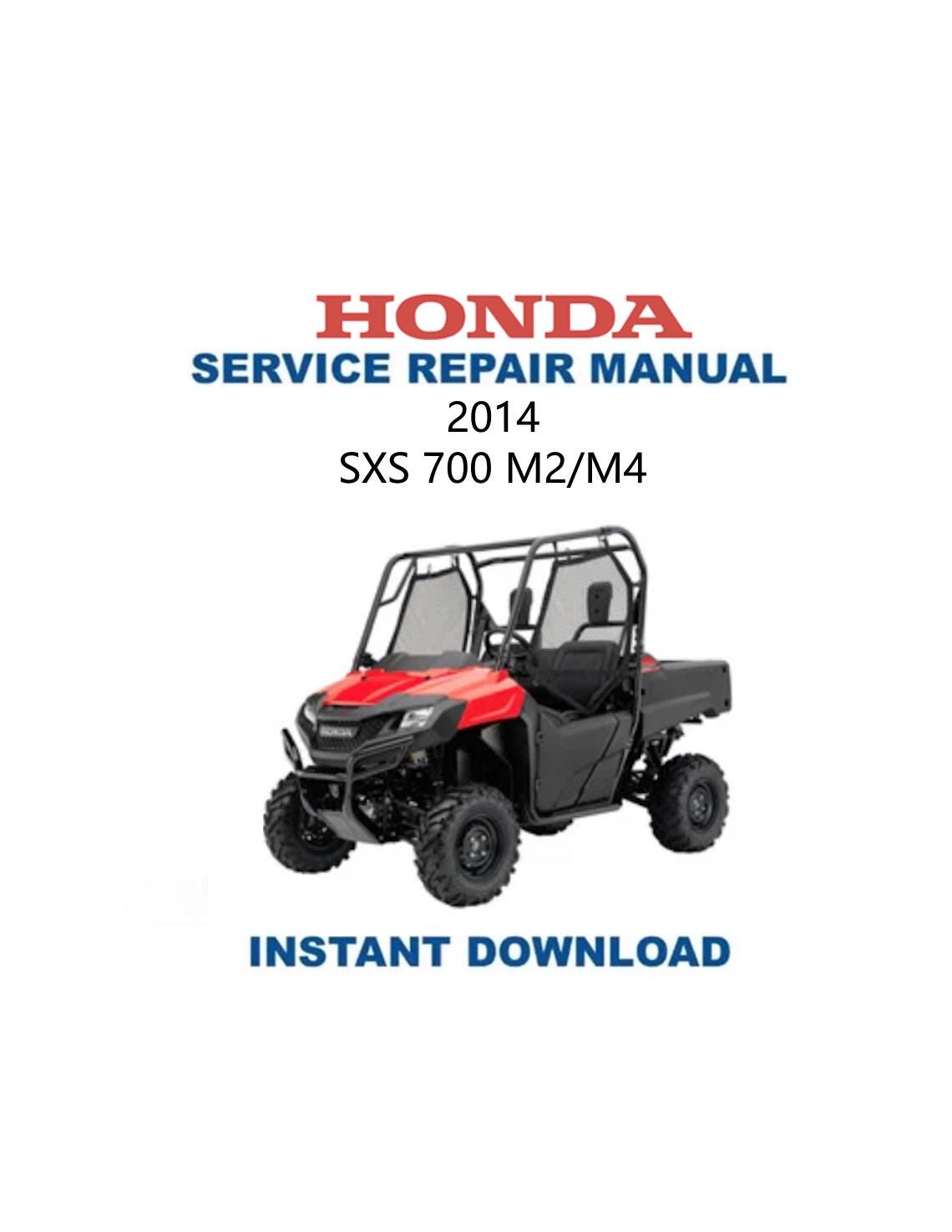 Honda Pioneer SXS700 M2 M4 UTV Service Manual 2014-2017 - Service Manual PDF Instant Download